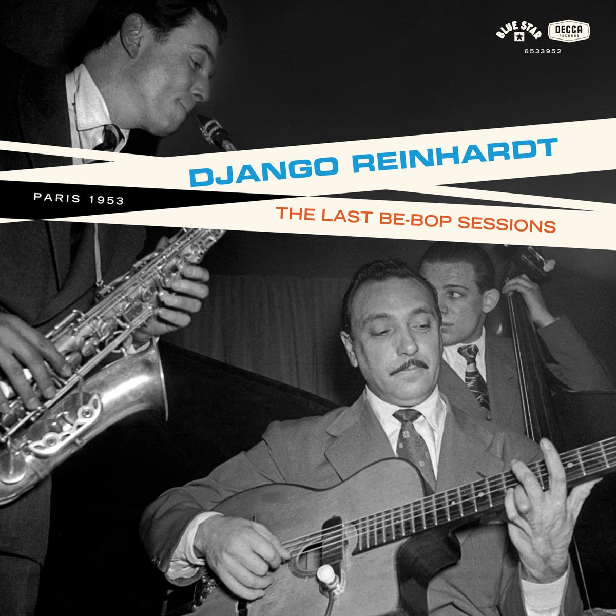 Django Reinhardt - The Last Be-Bop Sessions (2024 Remaster)