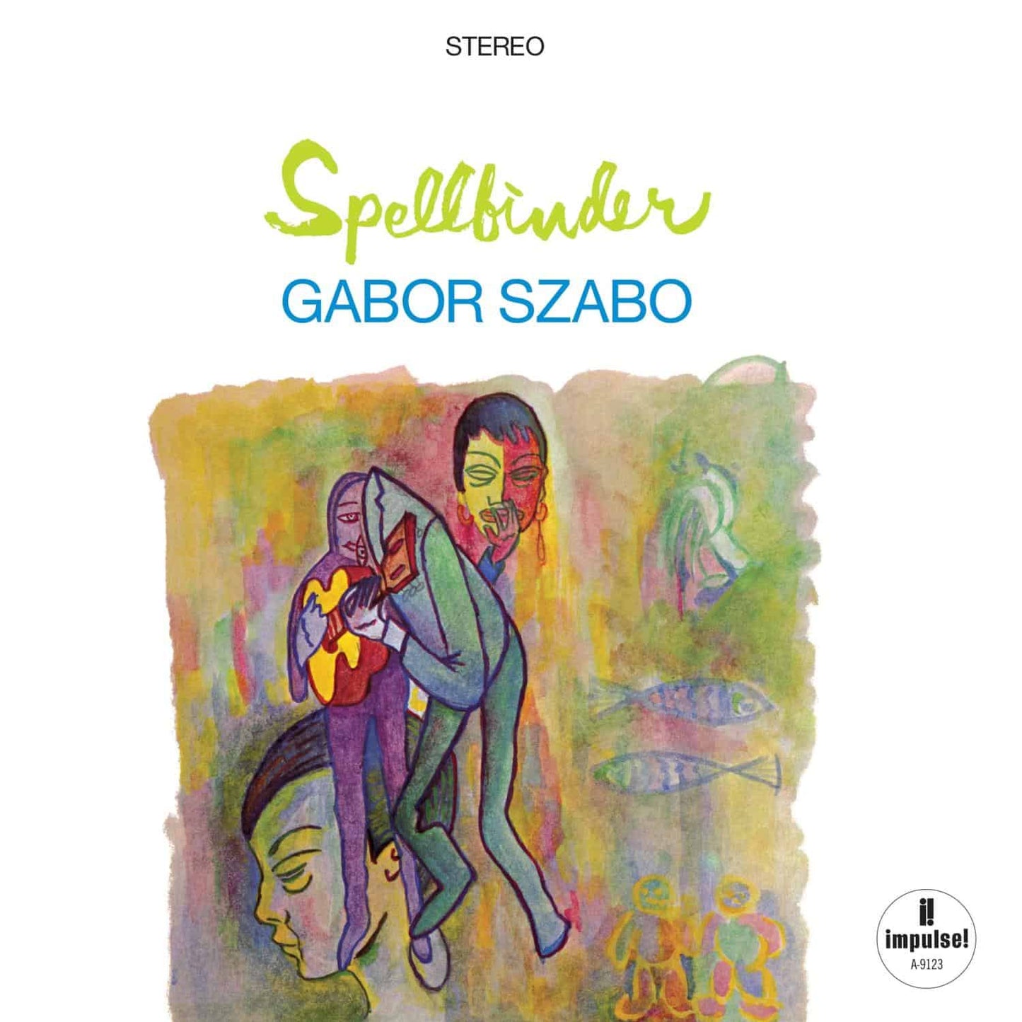 Gabor Szabo – Spellbinder (Verve Vault Reissue)