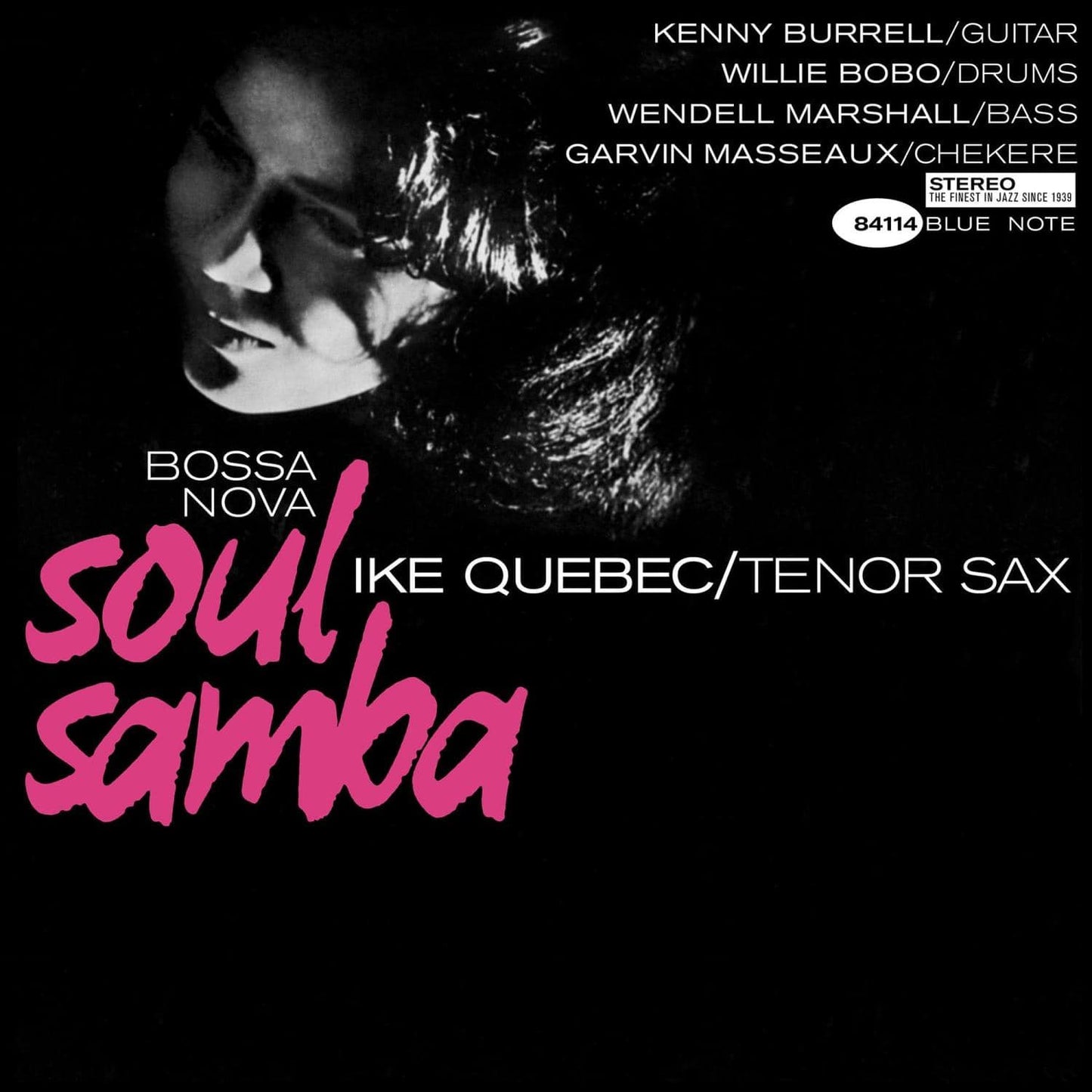 Ike Quebec – Bossa Nova Soul Samba (Blue Note Tone Poet Series)