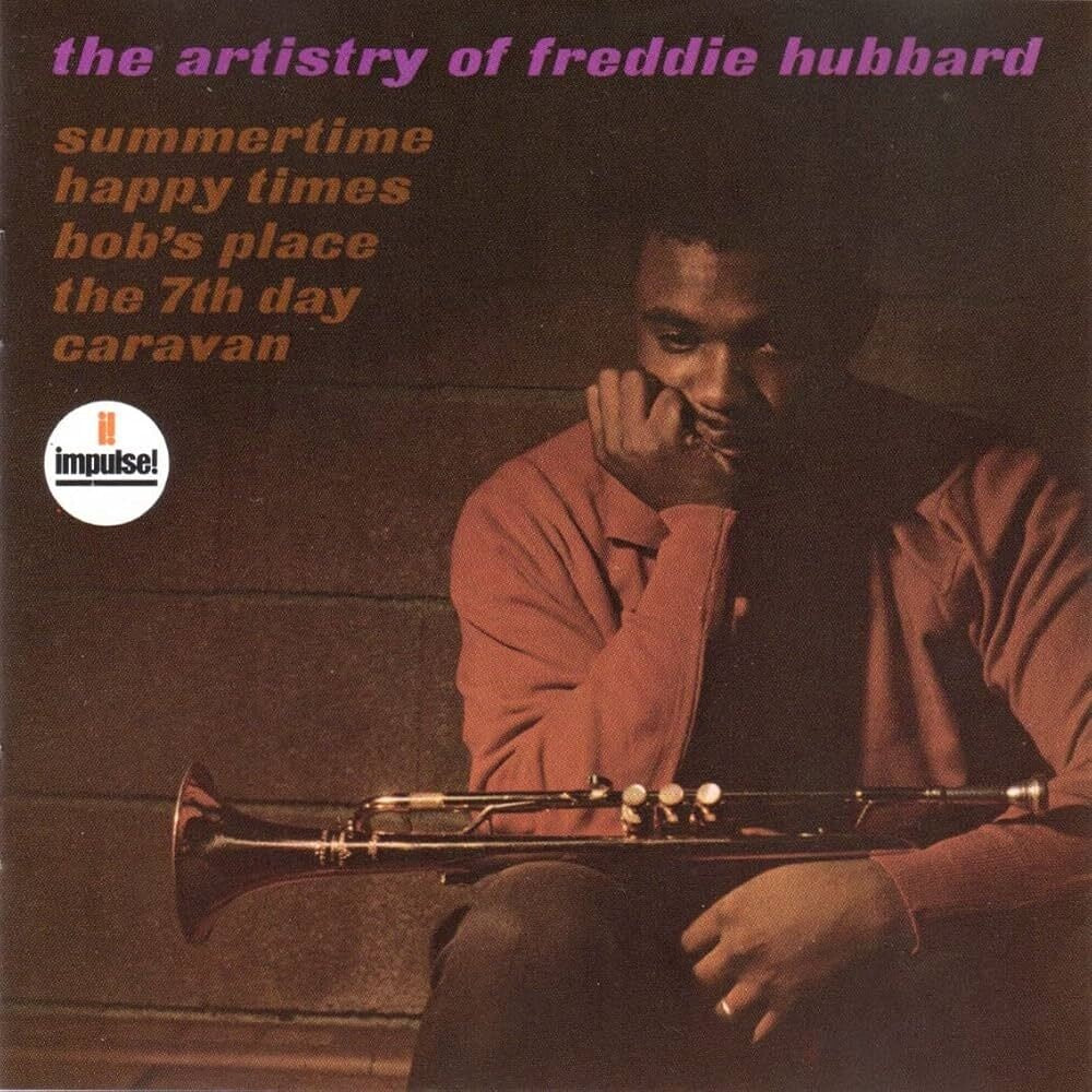 Freddie Hubbard – The Artistry Of Freddie Hubbard (Acoustic Sounds Series)