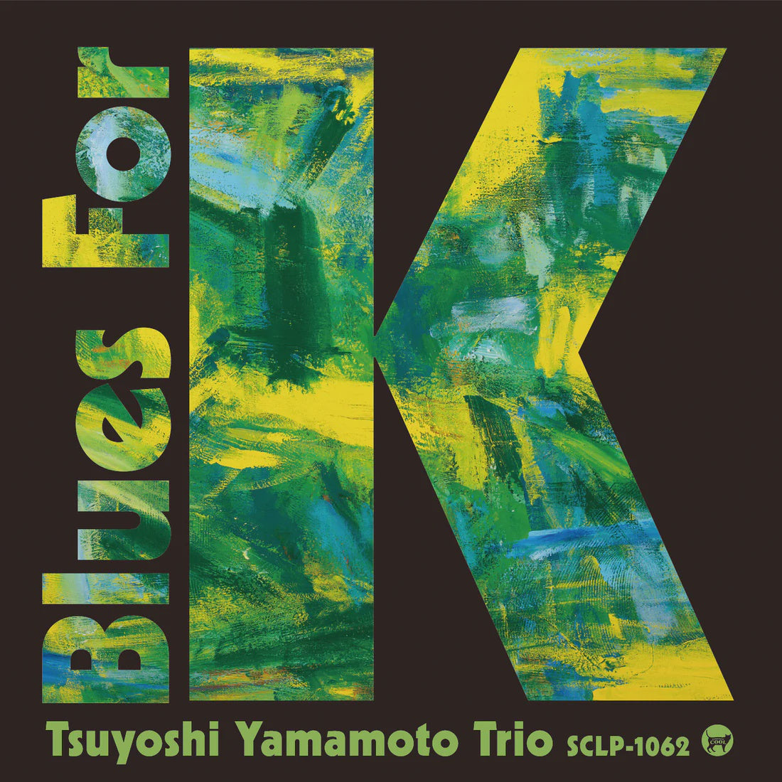Tsuyoshi Yamamoto Trio - Blues For K Vol.1