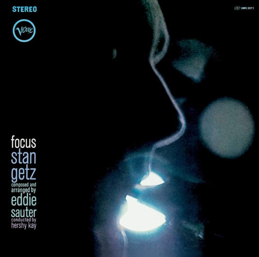 Stan Getz / Eddie Sauter – Focus (Verve Vault Reissue)