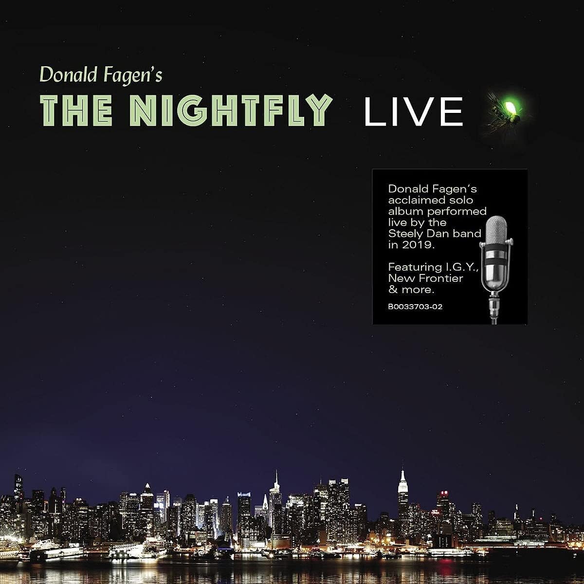 Donald Fagen – Donald Fagen's The Nightfly Live