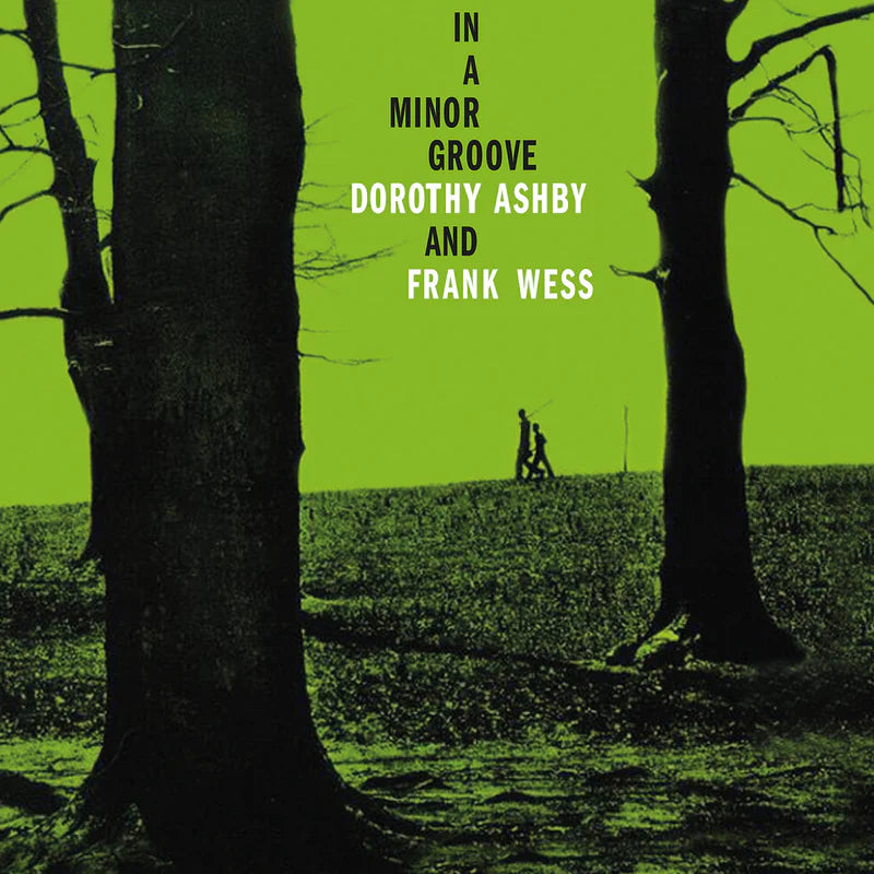 Dorothy Ashby And Frank Wess - In A Minor Groove (2023 Reissue)