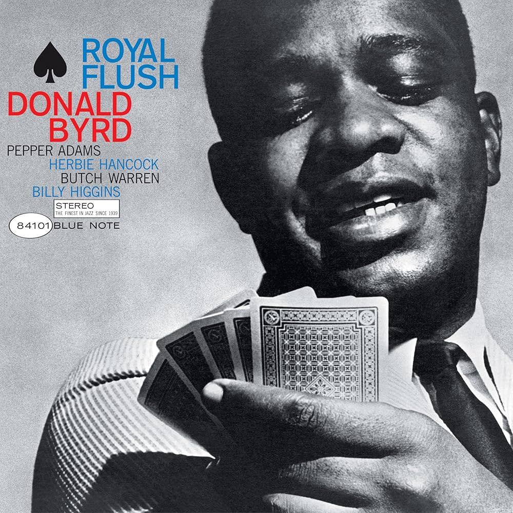 Donald Byrd - Royal Flush (2024 Blue Note Classic Vinyl Series)
