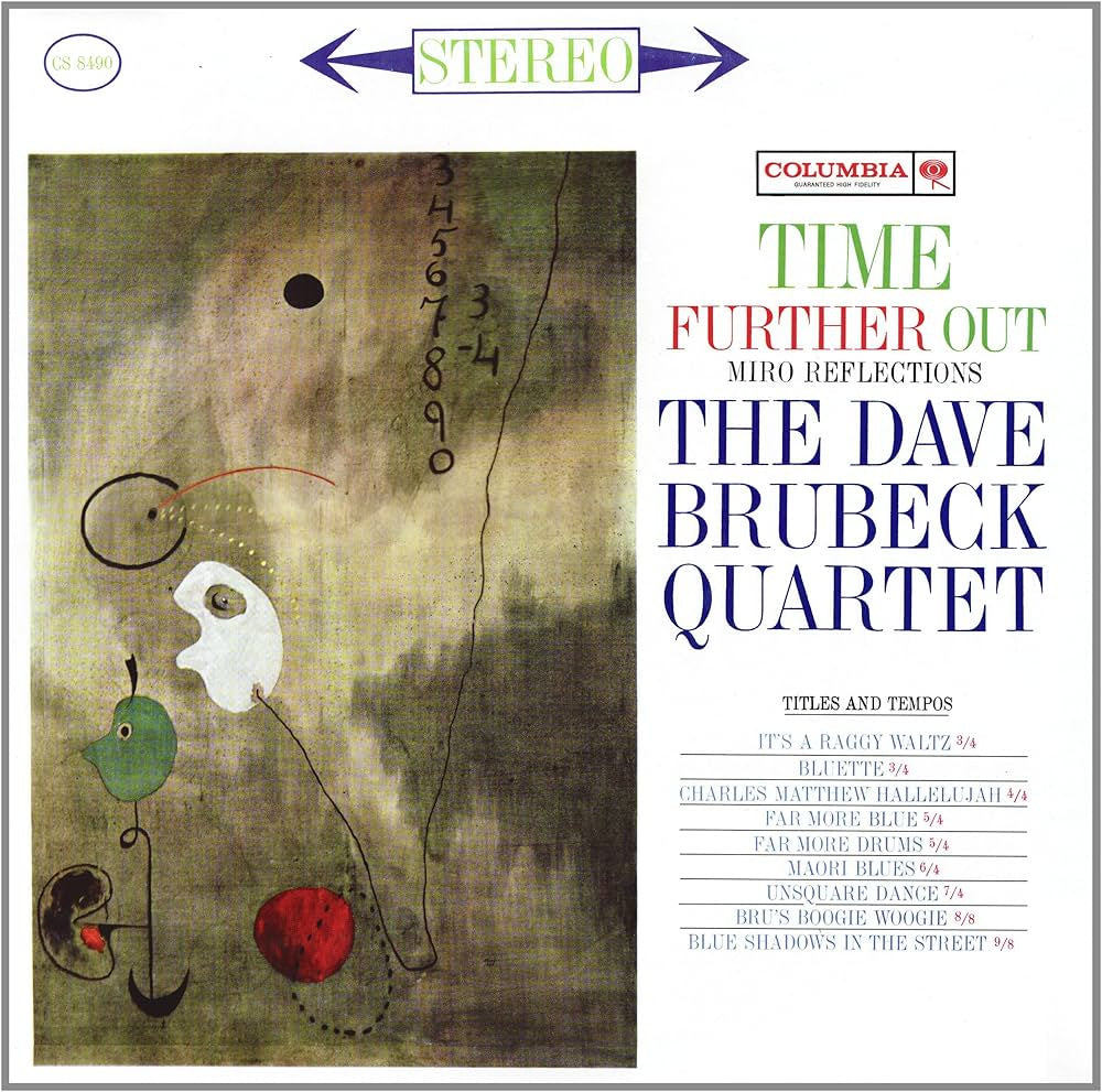 The Dave Brubeck Quartet - Time Further Out (Miro Reflections)