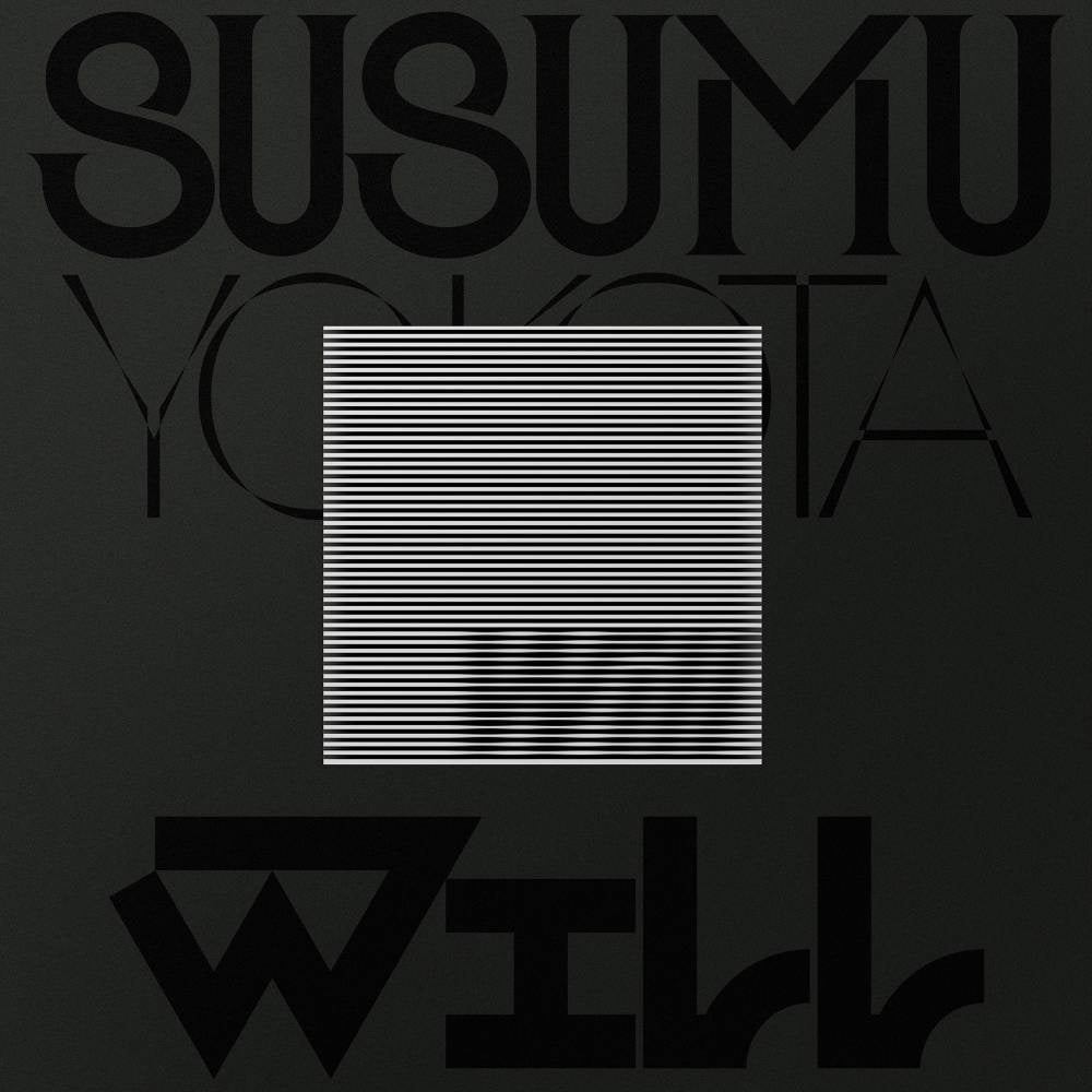 Susumu Yokota – Will (Skintone Edition)