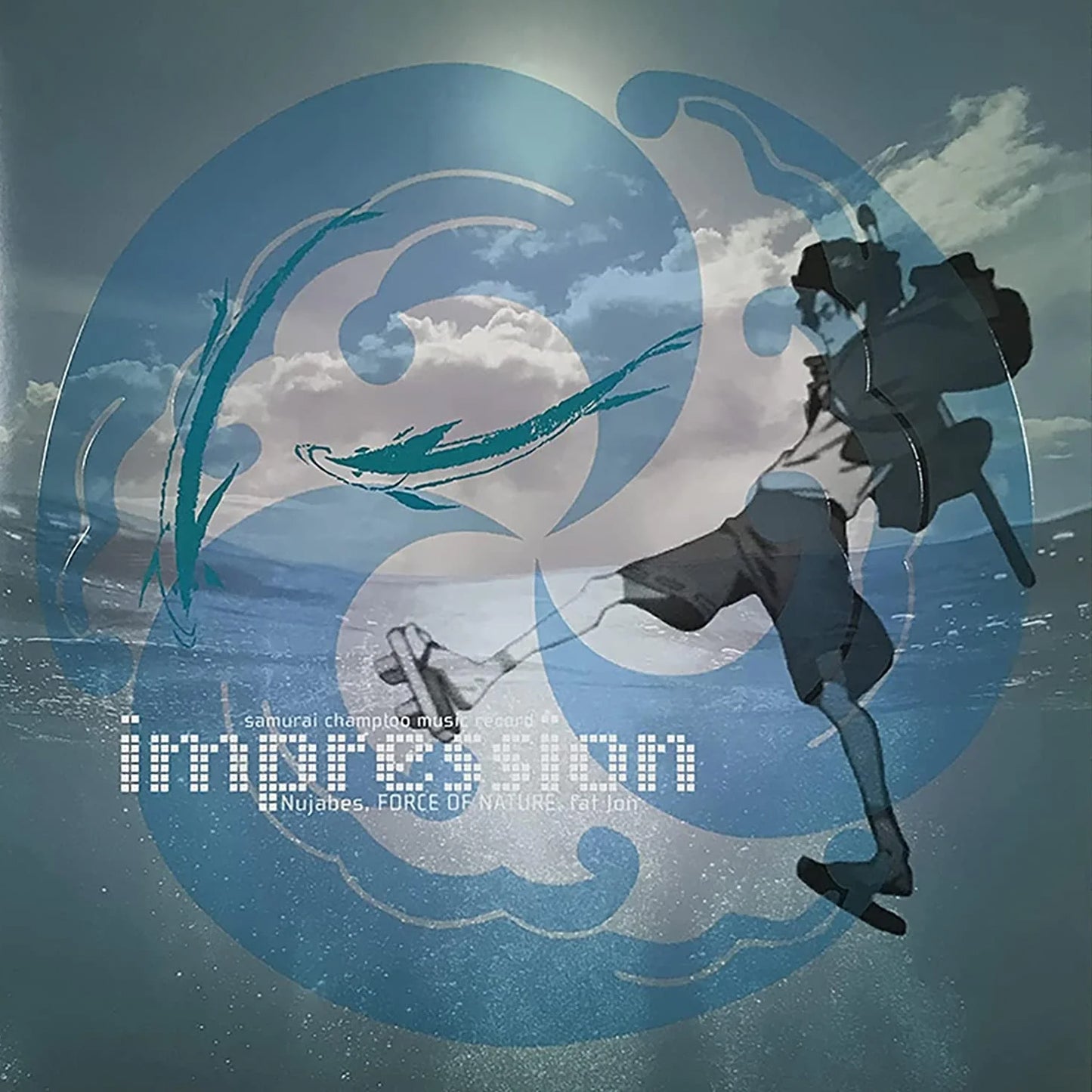 Nujabes / Force Of Nature / Fat Jon - Samurai Champloo Music Record: Impression