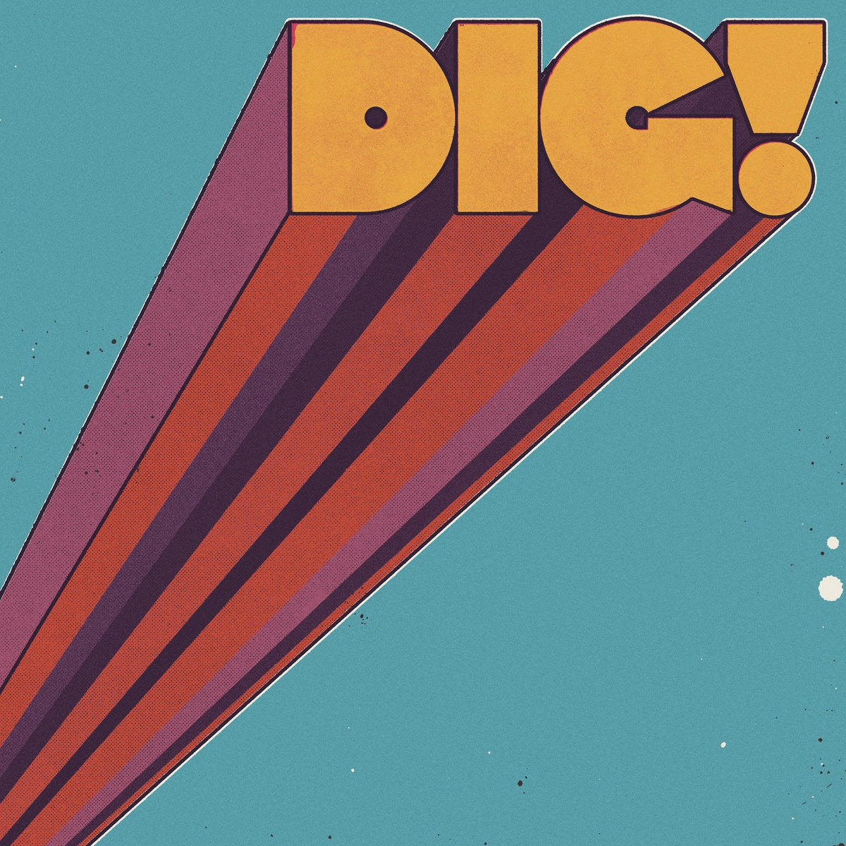 Mamas Gun – Dig!