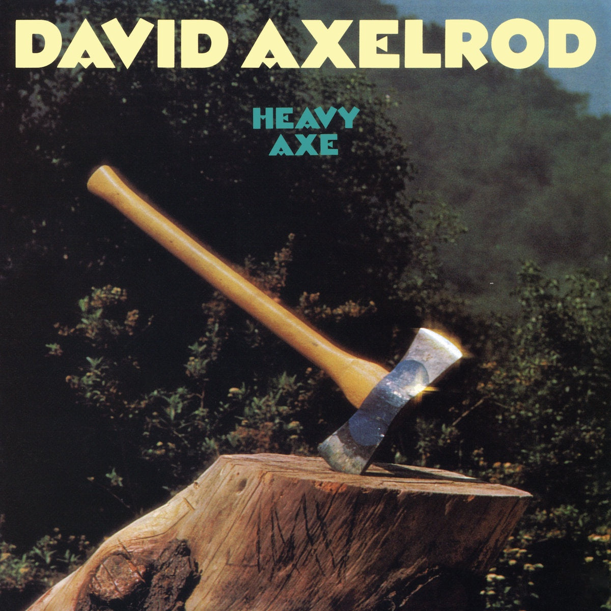 David Axelrod - Heavy Axe (Jazz Dispensary Top Shelf Series)