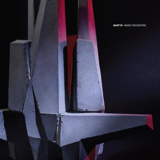 Martyn – Music For Existing