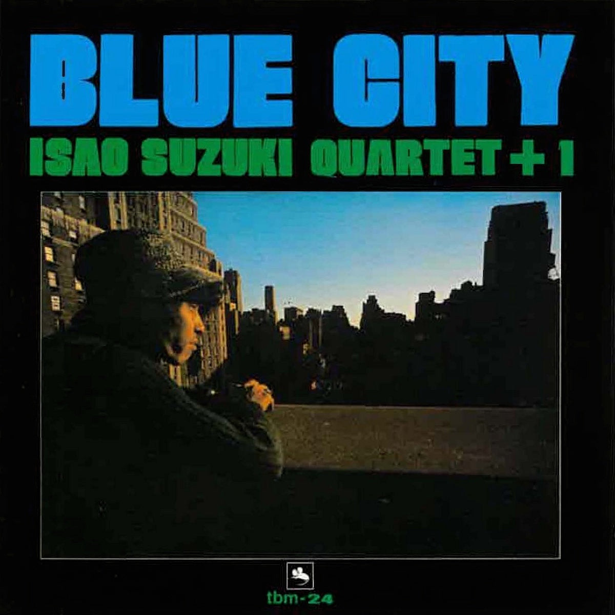 Isao Suzuki Quartet +1 - Blue City