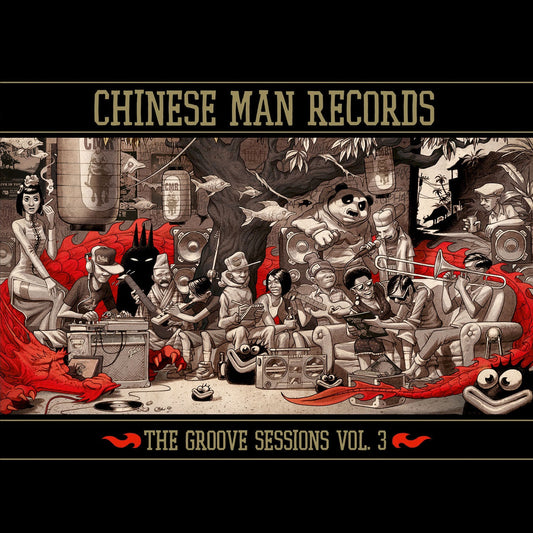 Chinese Man – The Groove Sessions Vol. 3