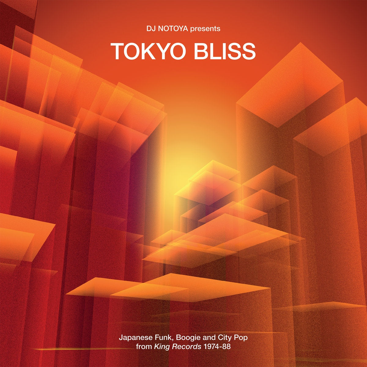 DJ Notoya - Tokyo Bliss