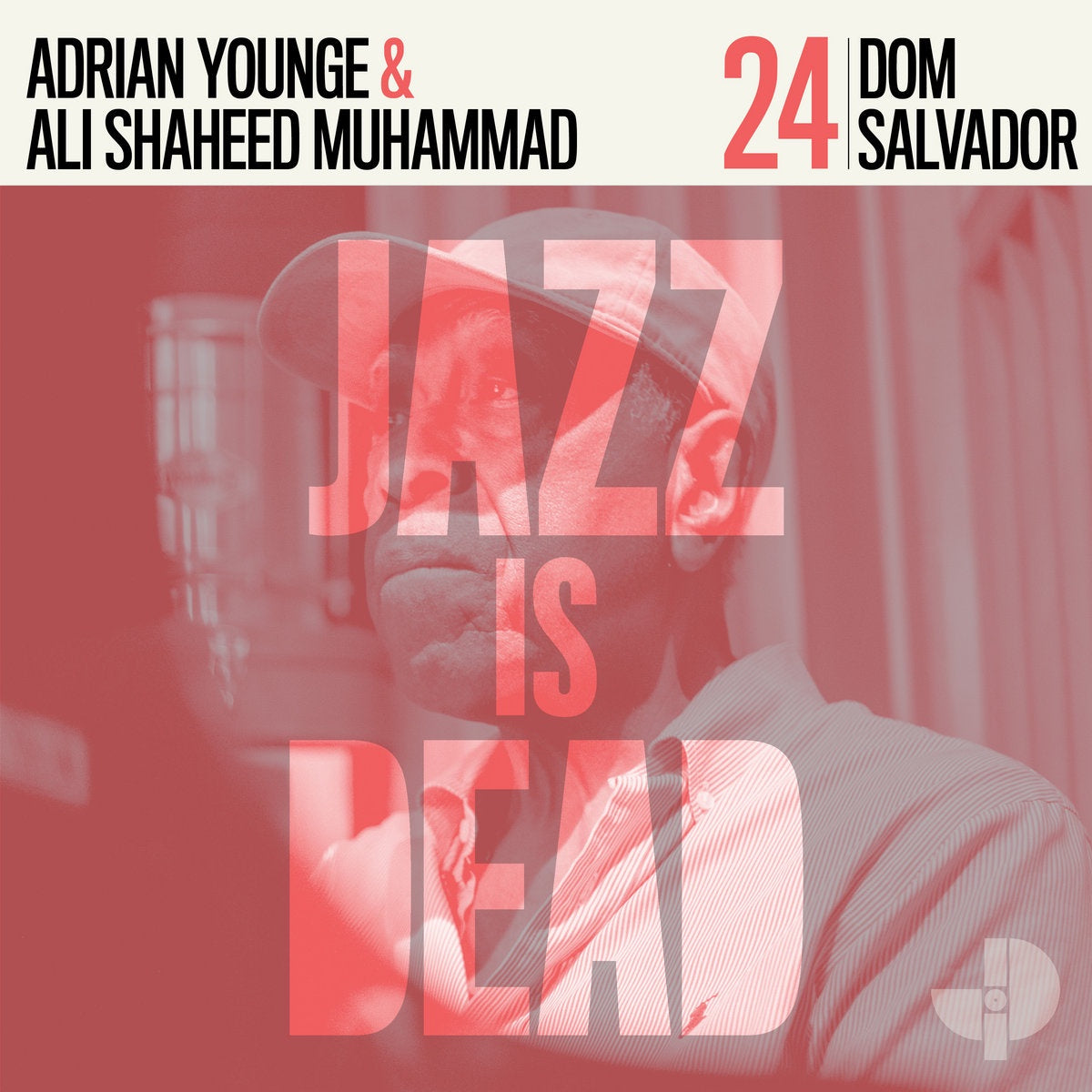 Adrian Younge and Ali Shaheed Muhammad - Dom Salvador: Jazz Is Dead 24