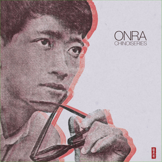 Onra - Chinoiseries Part I (2023 repress)