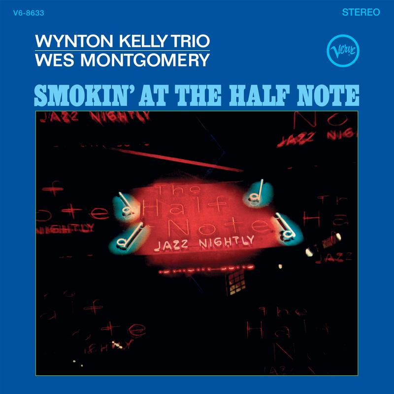 Wynton Kelly Trio and Wes Montgomery - Smokin’ at the Half Note