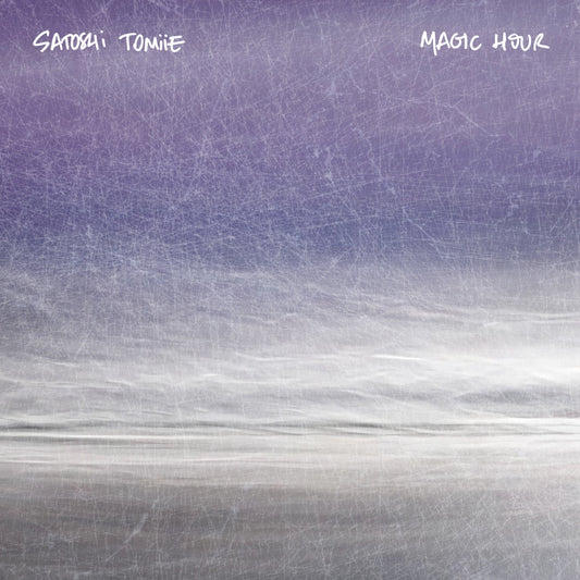 Satoshi Tomiie - Magic Hour (2025 repress)
