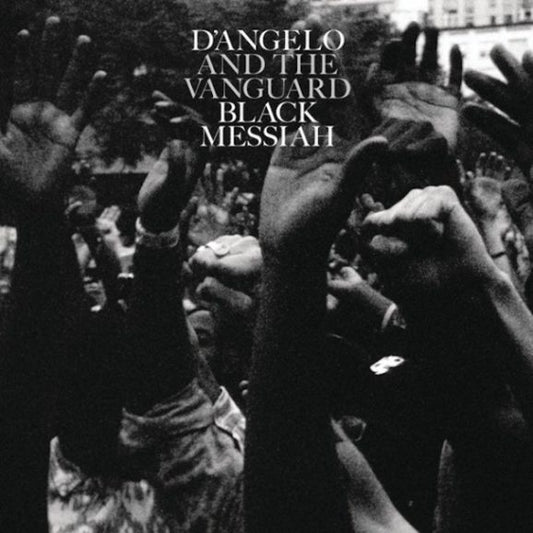 D'Angelo And The Vanguard – Black Messiah