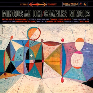 Charles Mingus - Mingus Ah Um | Music On Vinyl Reissue