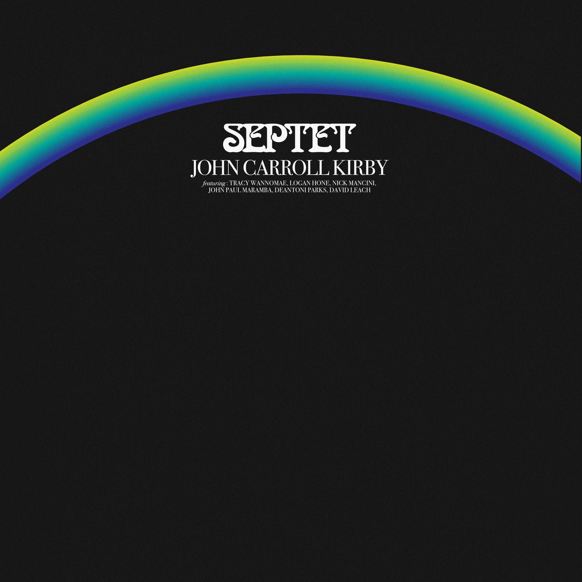 John Carroll Kirby – Septet