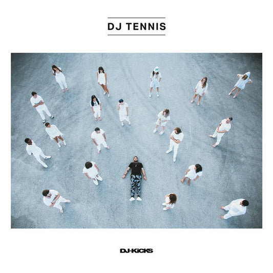 DJ Tennis - DJ Kicks