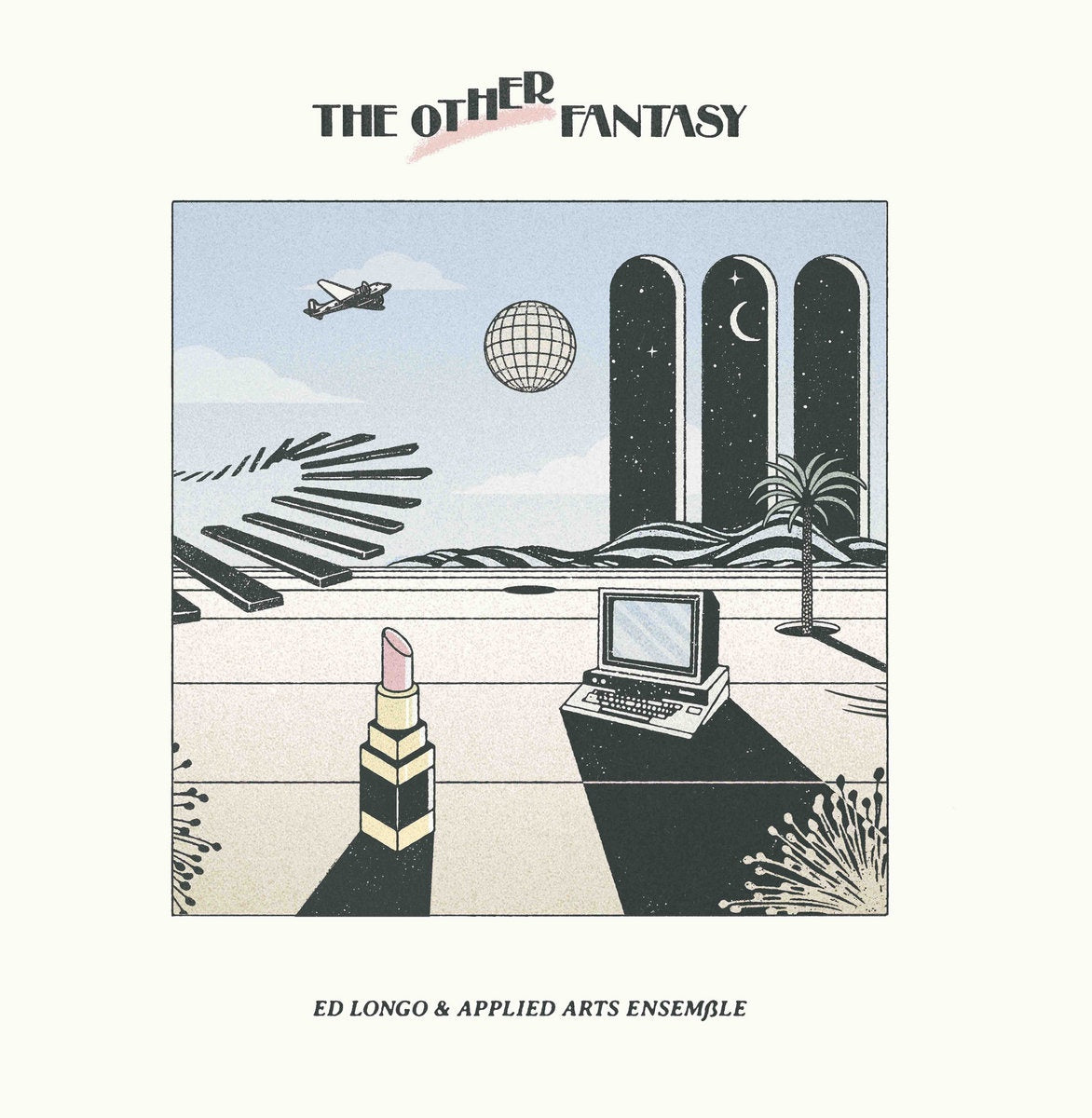 Ed Longo & Applied Arts Ensemble – The Other Fantasy
