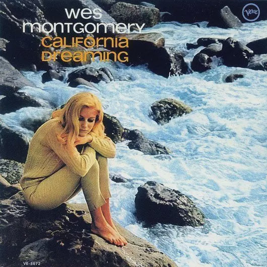 Wes Montgomery – California Dreaming