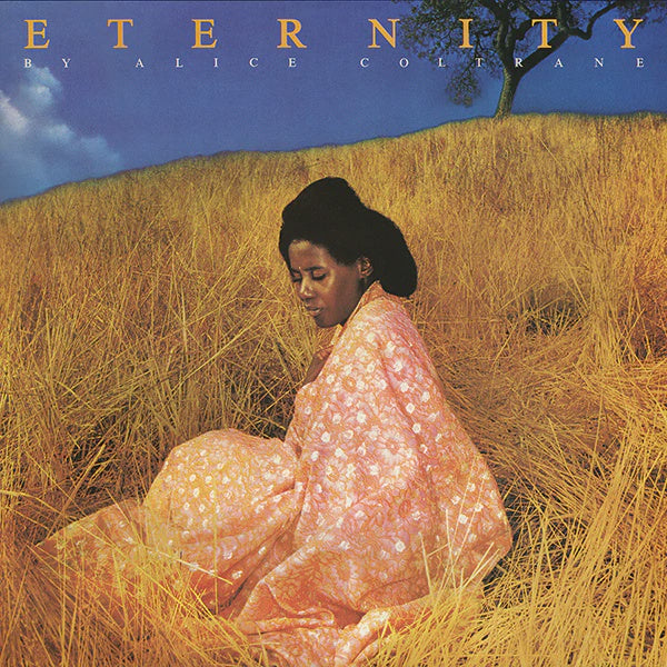 Alice Coltrane – Eternity | Speakers Corner