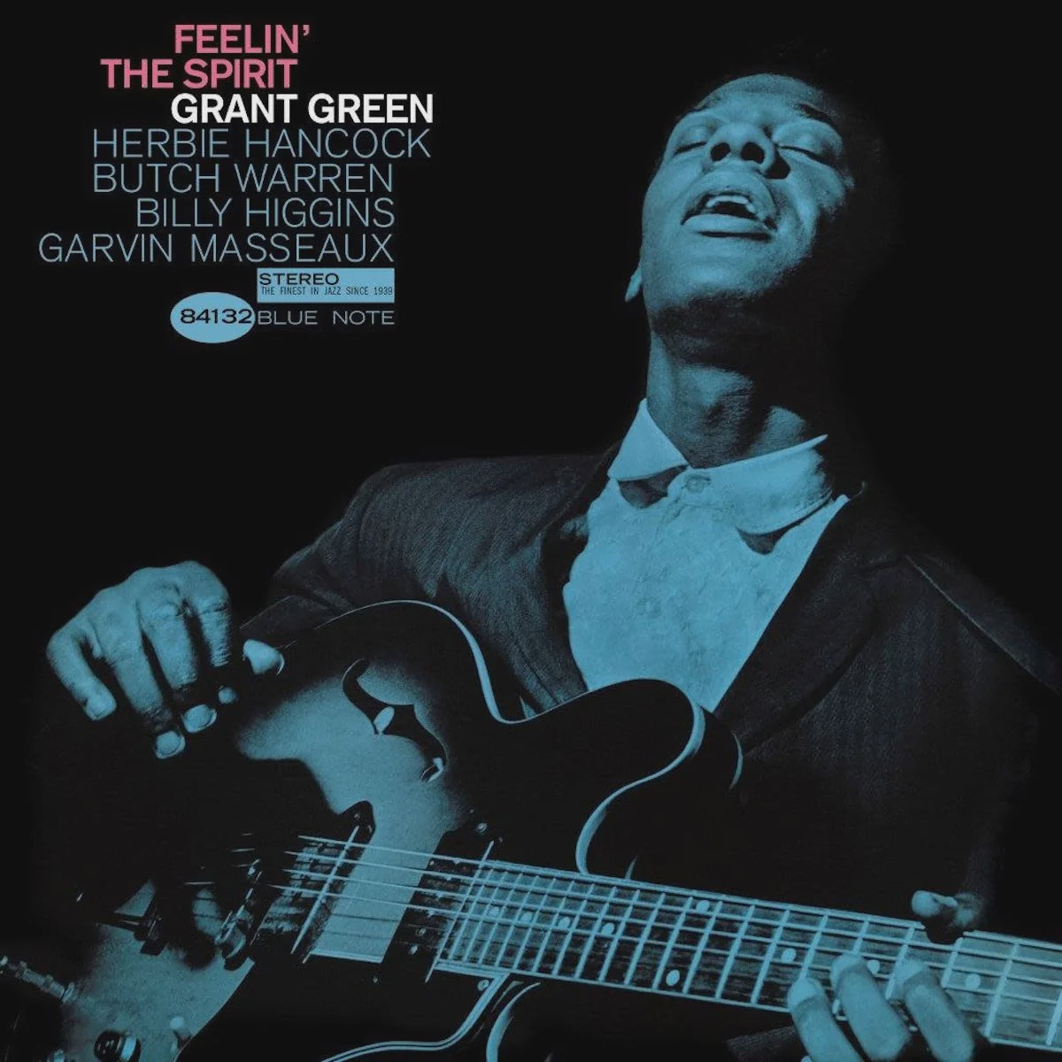 Grant Green – Feelin' The Spirit (Tone Poet series)