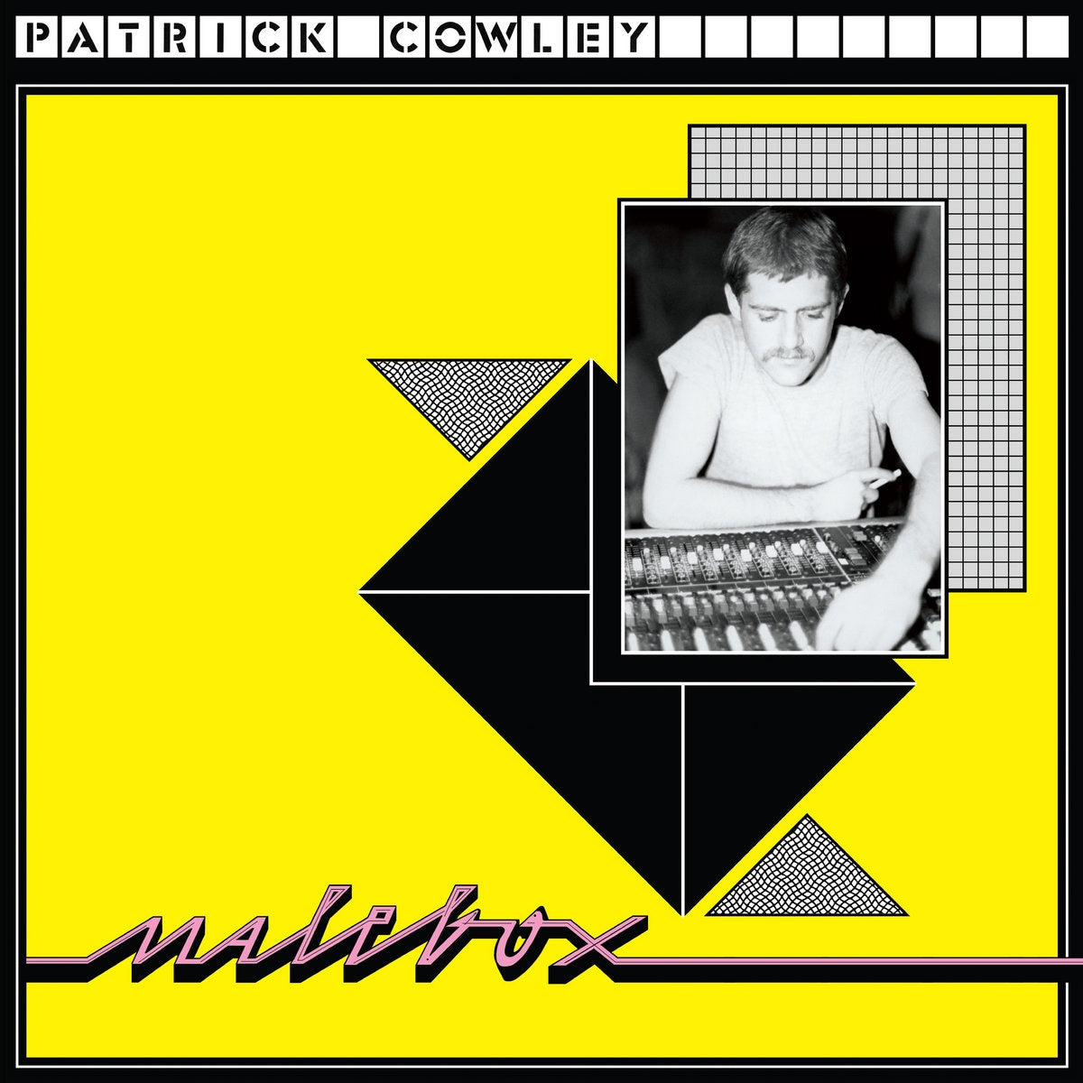 Patrick Cowley – Malebox