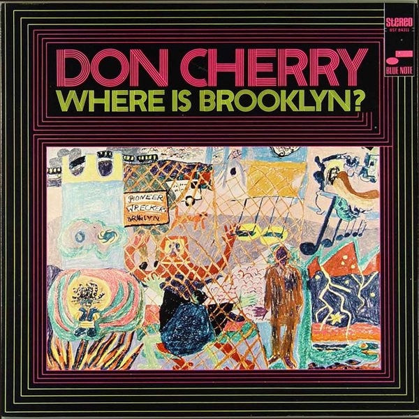 Don Cherry – Where Is Brooklyn? | Classic Vinyl Series