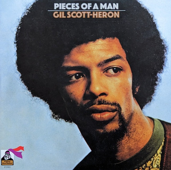 Gil Scott Heron – Pieces Of A Man