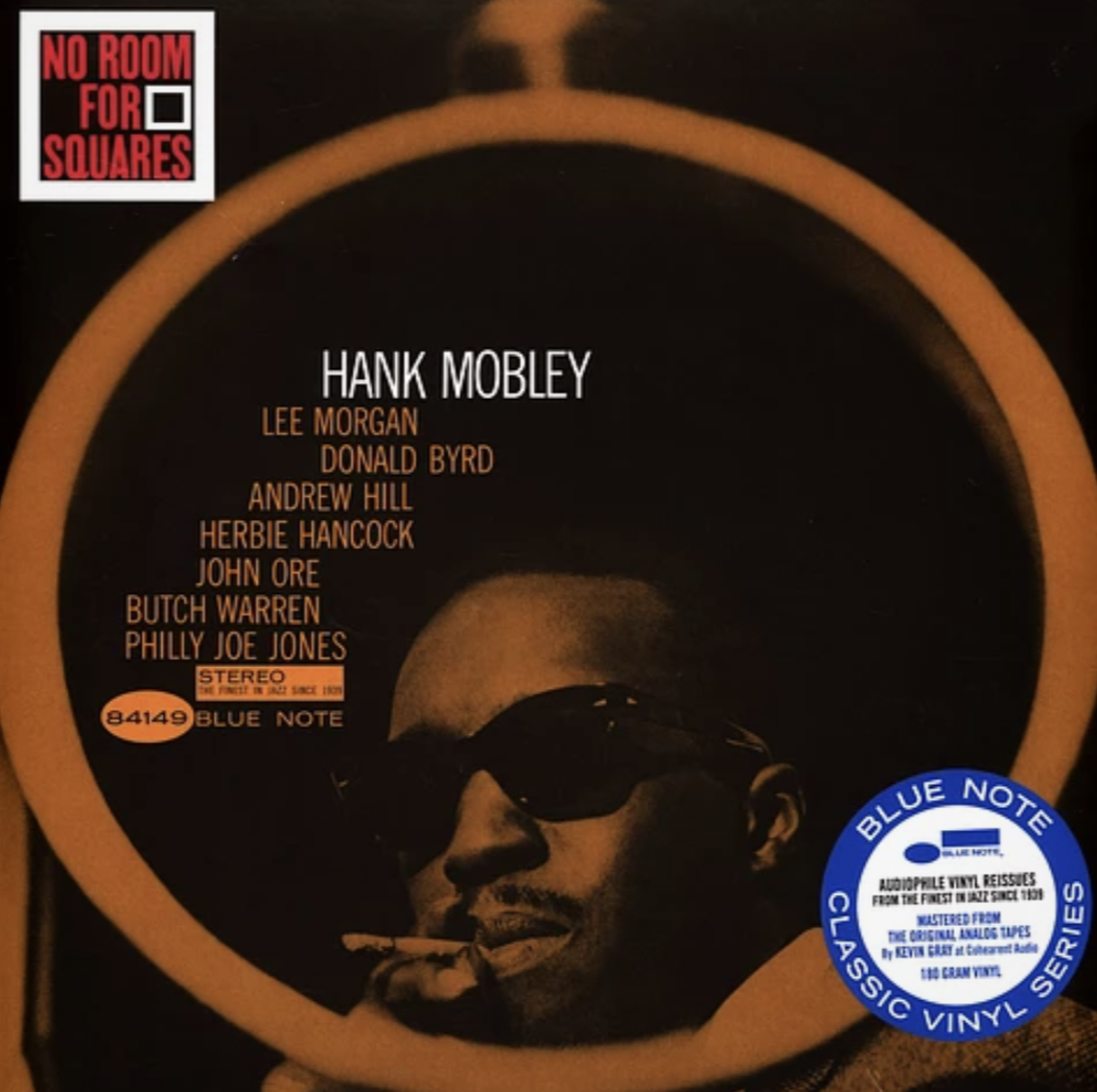 Hank Mobley – No Room For Squares (Classic Vinyl series)