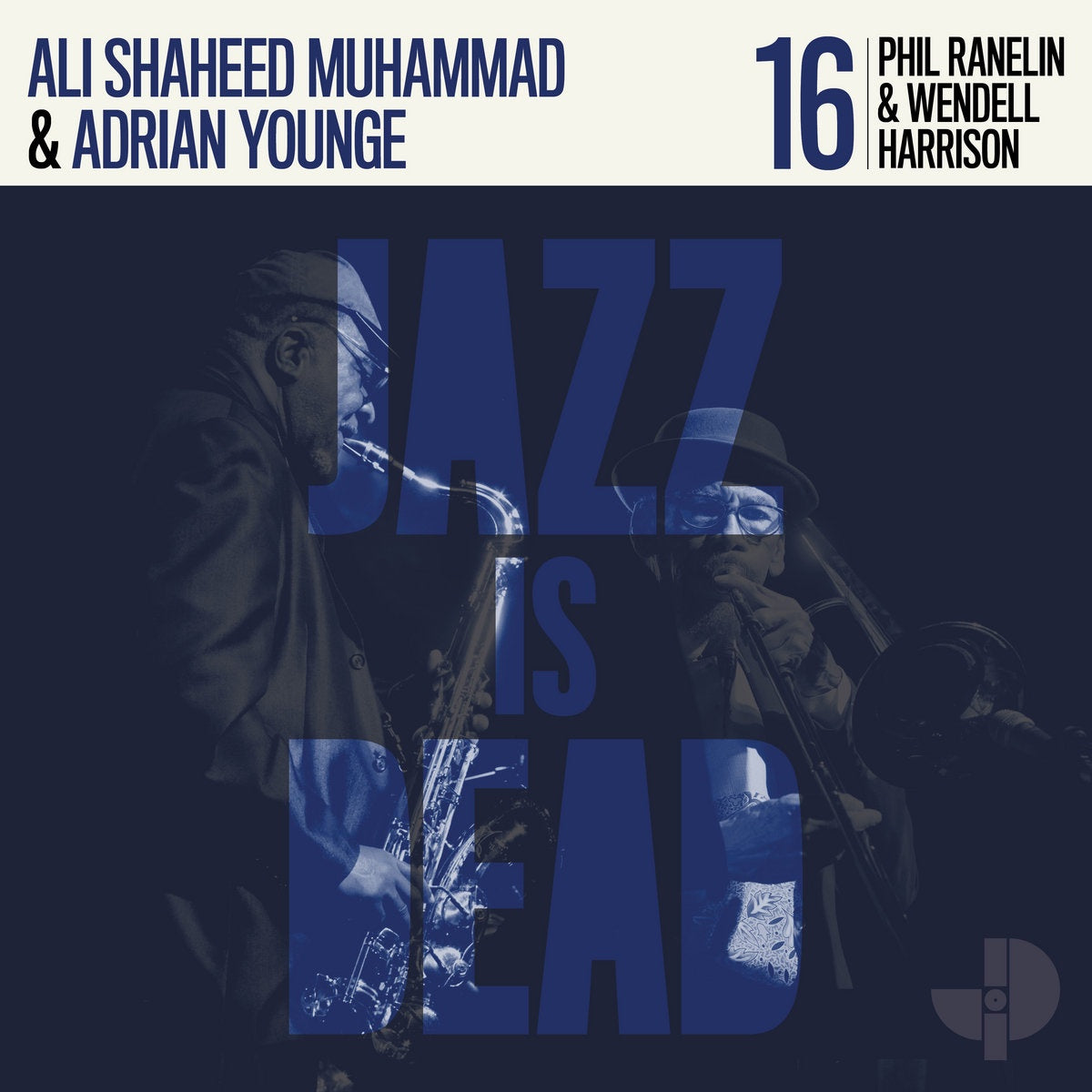 Phil Ranelin & Wendell Harrison – Jazz Is Dead 16