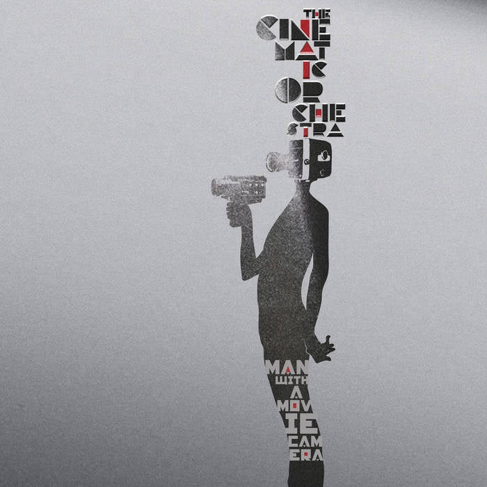 The Cinematic Orchestra – Man With A Movie Camera (20th Anniversary Edition)