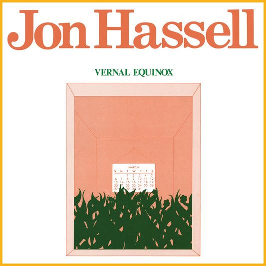 Jon Hassell ‎– Vernal Equinox