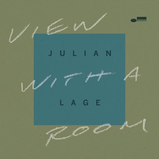 Julian Lage – View With A Room