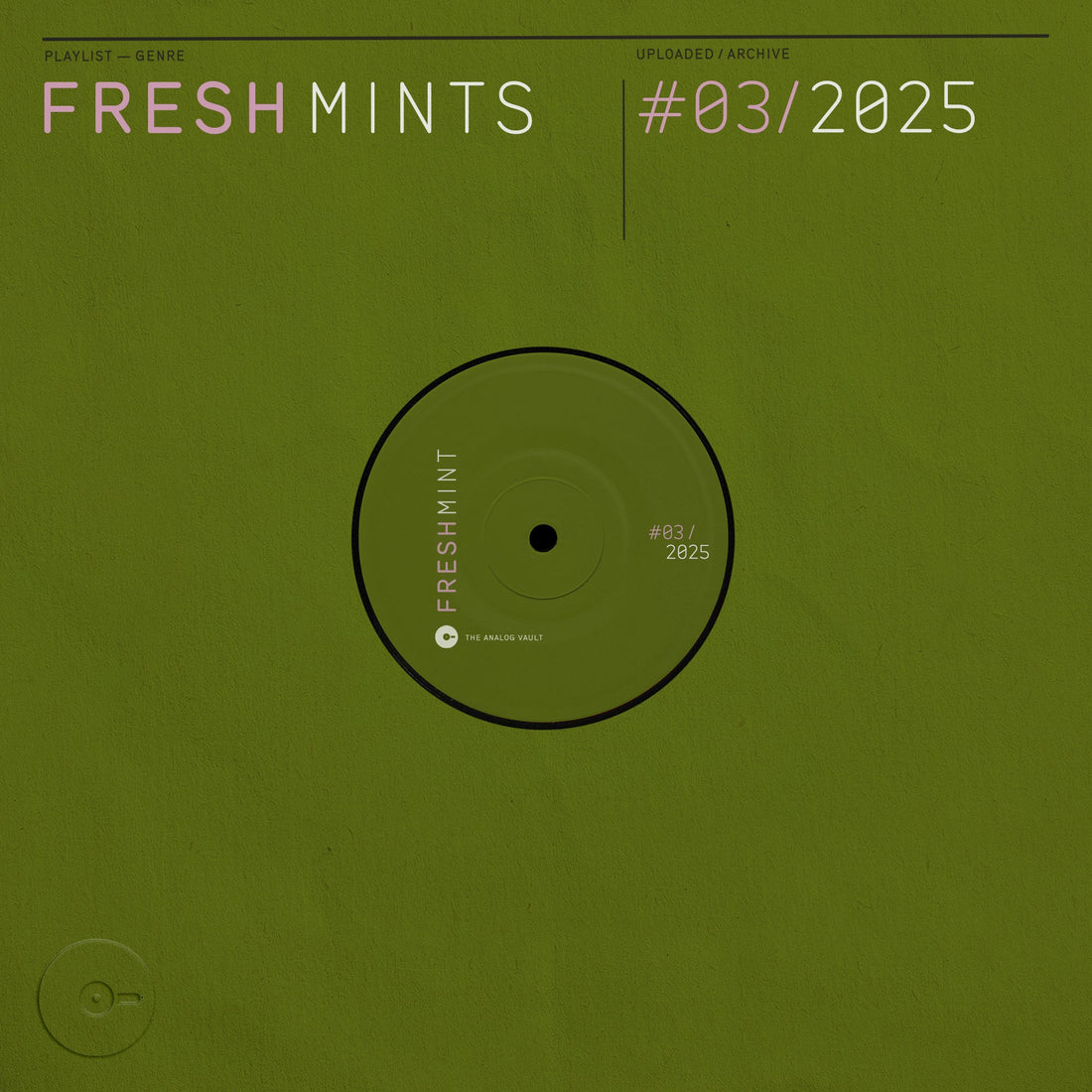 Fresh Mints Vol.3 / 2025