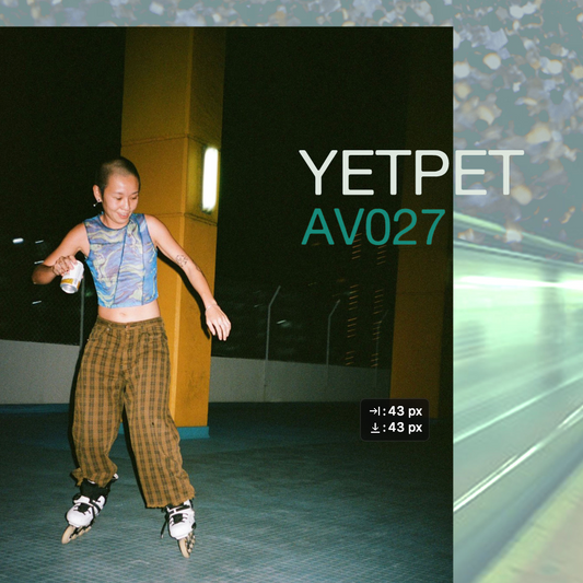 AV Mix Series - YETPET