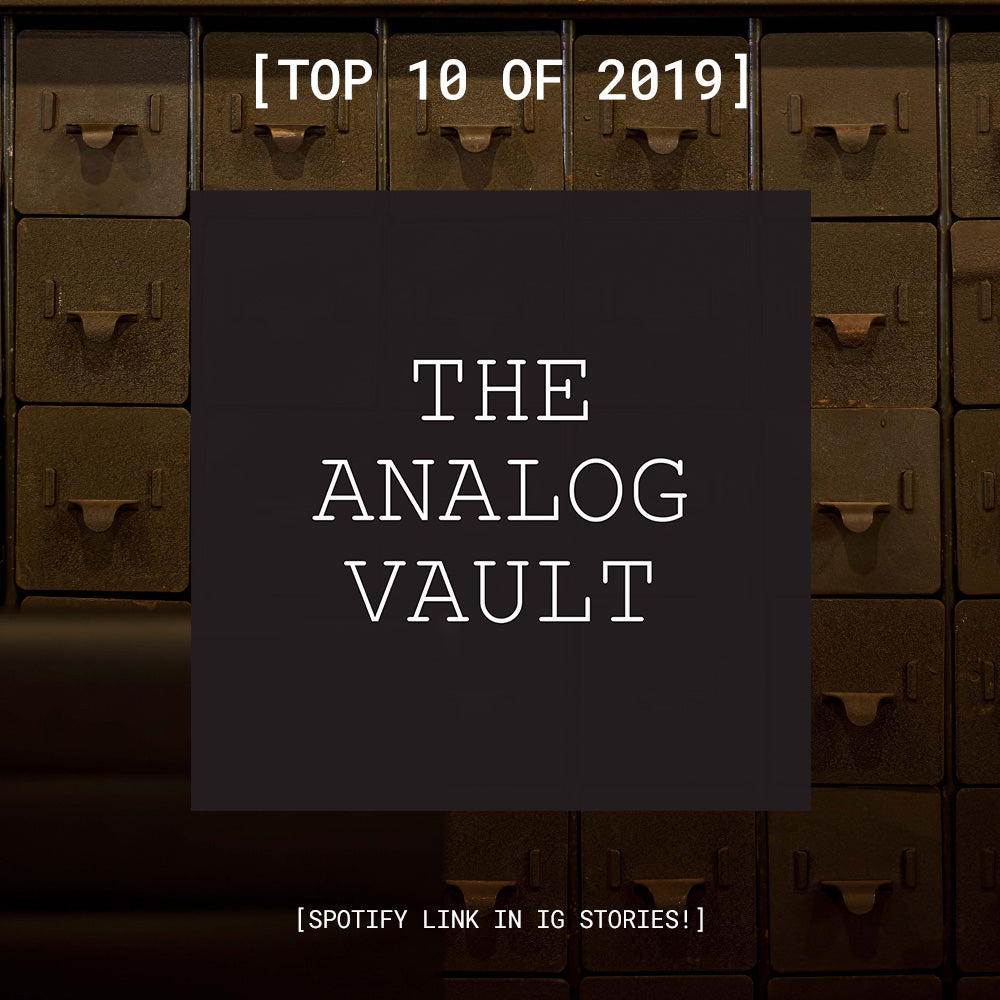 The Analog Vault - Top 10 picks of 2019