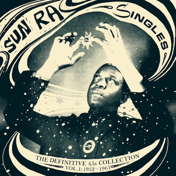 Sun Ra's Early Singles To Be Released In a Definitive 7" Box Set