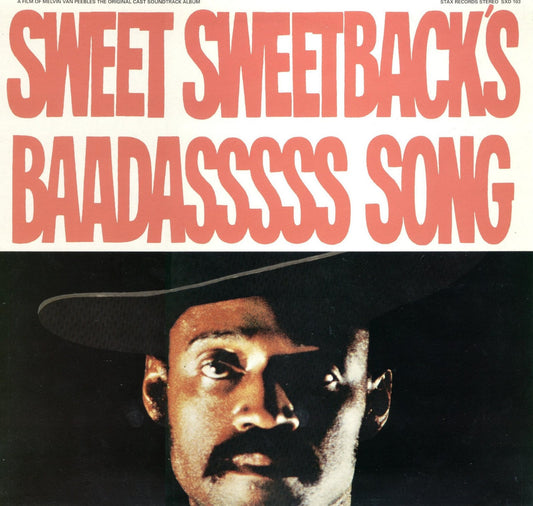 Blaxploitation Classic 'Sweet Sweetback's Baadasssss Song' Has Been Reissued On Vinyl