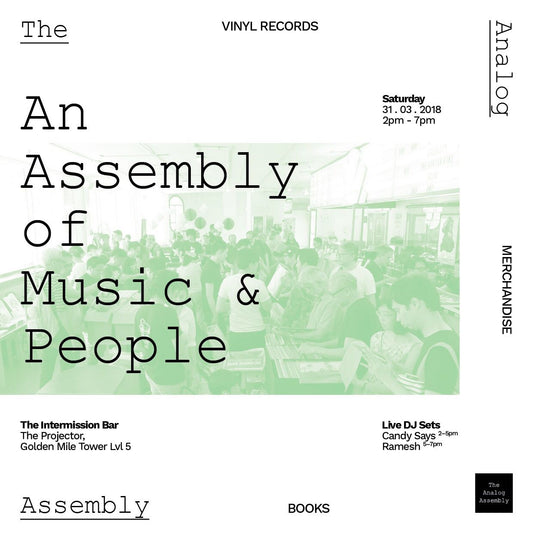 The Analog Assembly returns for its 3rd Edition on 31st March 2018