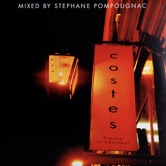 Various - Hotel Costes France Et Choiseul (Mixed By Stephane Pompougnac)