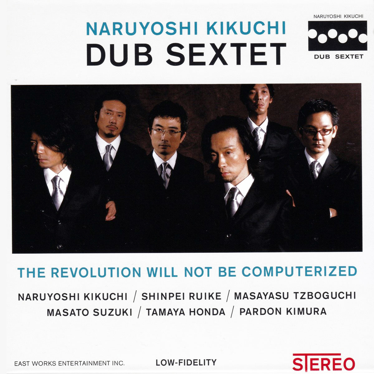 Naruyoshi Kikuchi Dub Sextet - The Revolution Will Not Be Computerized (2024 Reissue)