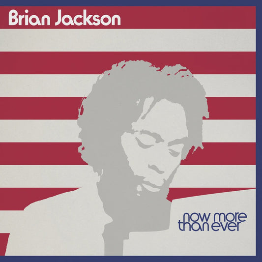 Brian Jackson – Now More Than Ever