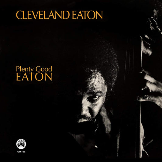 Cleveland Eaton ‎– Plenty Good Eaton