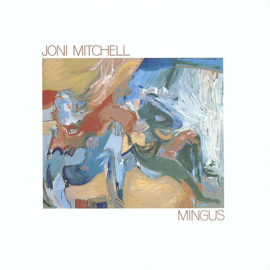 Joni Mitchell - Mingus (2024 Remaster)