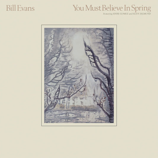 Bill Evans - You Must Believe In Spring (45RPM Edition)